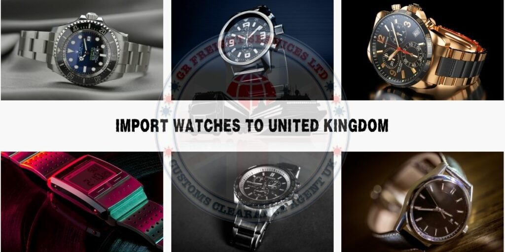 import watch to uk